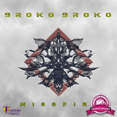 Broko Broko - Missfire (2019)