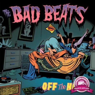 The Bad Beats - 2019 - Off the Hook (2019) FLAC