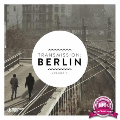 Transmission: Berlin, Vol. 3 (2019)