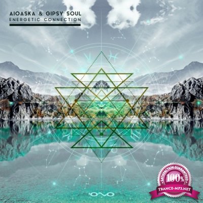 Aioaska & Gipsy Soul - Energetic Connection (Single) (2019)