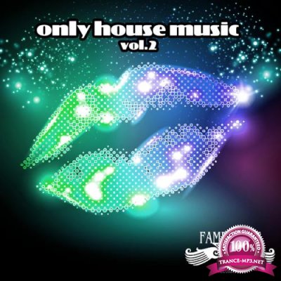 Only House Music, Vol. 2 (2019)