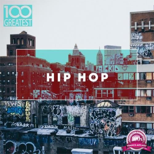 100 Greatest Hip-Hop (2019) FLAC