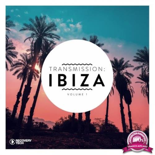 Transmission: Ibiza, Vol. 1 (2019)