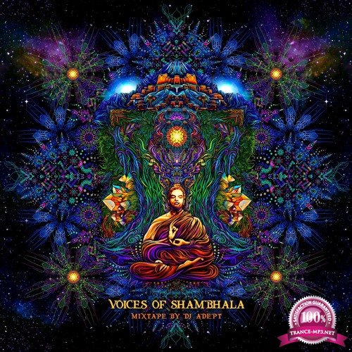 Voices Of Shambhala (Mixtape By DJ Adept) (2019) FLAC