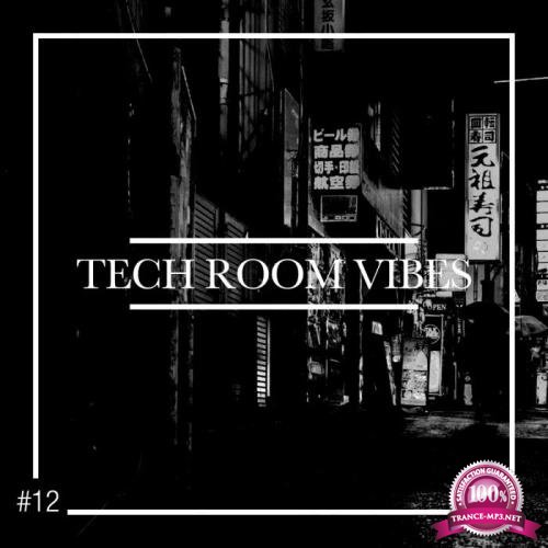 Tech Room Vibes, Vol. 12 (2019)