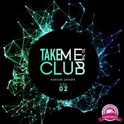 Take Me To The Club, Vol. 2 (2019)