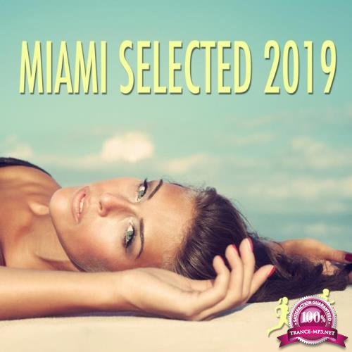 Beat & Run Music - Miami Selected 2019 (2019)