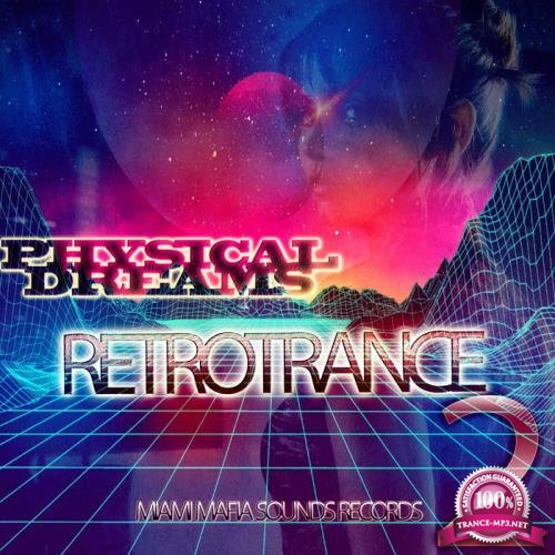 Physical Dreams - Retrotrance2 (2019)