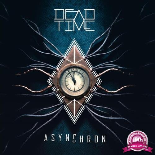 Dead Time - Asynchron (2019) FLAC