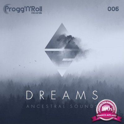 Ancestral Sounds - Dreams (Single) (2019)