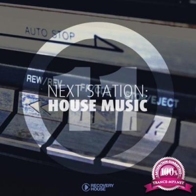 Next Station: House Music, Vol. 11 (2019)