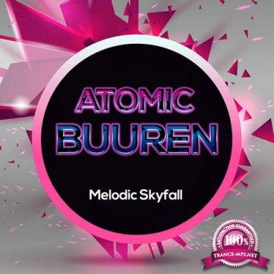 Drop7: Atomic Buuren - Melodic Skyfall (2019)