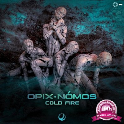 Opix & Nomos - Cold Fire EP (2019)