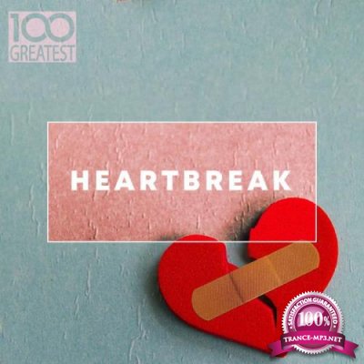 100 Greatest Heartbreak (2019) FLAC