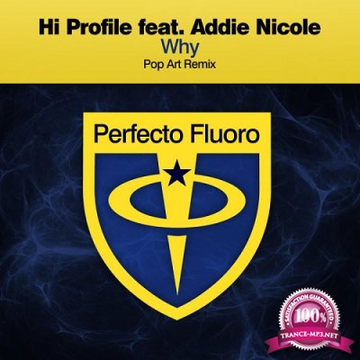 Hi Profile & Addie Nicole - Why (Pop Art Remix) (Single) (2019)