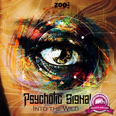 Psychotic Signal - Into The Wild EP (2019)