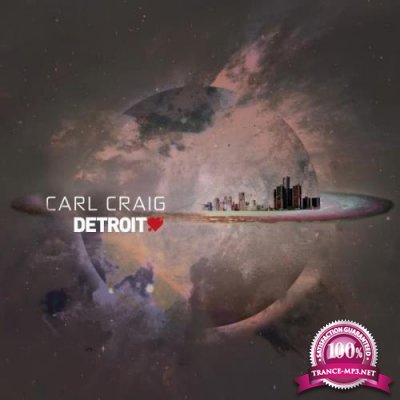 Detroit Love Vol. 2 (Mixed By Carl Craig) (2019)
