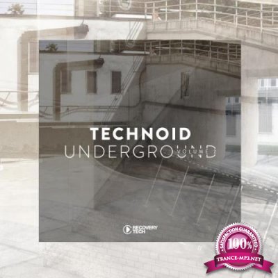 Technoid Underground, Vol. 2 (2019)