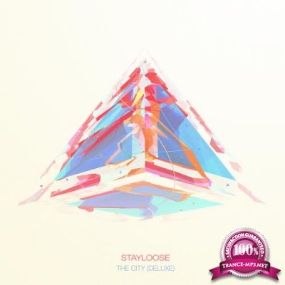 StayLoose - The City (Deluxe) (2019)