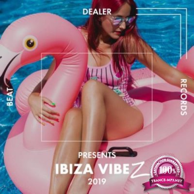 Beat Dealer Presents (Ibiza Vibez 2019) (2019)