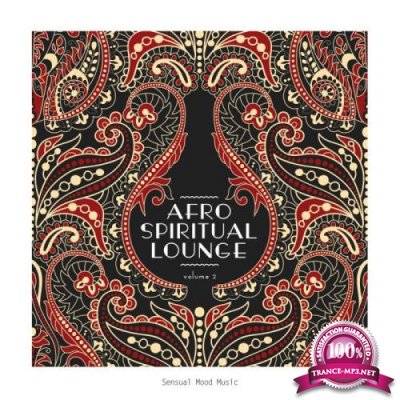 Afro Spiritual Lounge, Vol. 2 (2019)