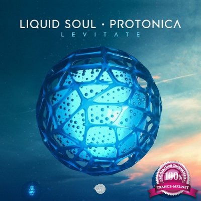 Liquid Soul & Protonica & Ljuuba - Levitate (Single) (2019)