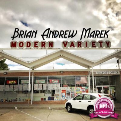 Brian Andrew Marek - Modern Variety (2019) FLAC