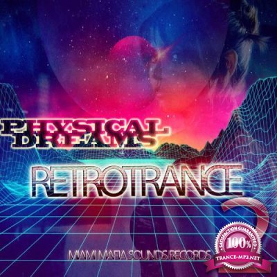 Physical Dreams - Retrotrance2 (2019)