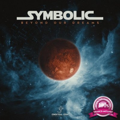 Symbolic - Beyond Our Dreams (Single) (2019)