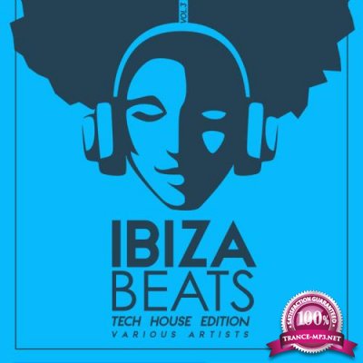 Ibiza Beats: Tech House Edition, Vol. 3 (2019)