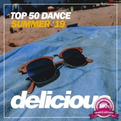 Top 50 Dance Summer '19 (2019)