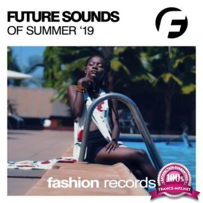 Future Sounds of Summer '19 (2019)