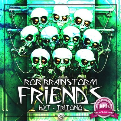 Rob Brainstorm - Friends EP (2019)