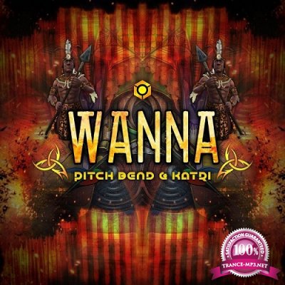 Pitch Bend & Katri - Wanna (Single) (2019)
