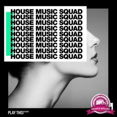 House Music Squad 21 (2019)