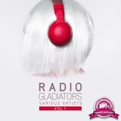 Radio Gladiators, Vol. 1 (2019)