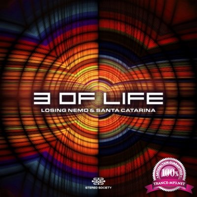 3 Of Life - Losing Nemo & Santa Catarina EP (2019)