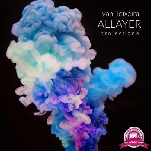 Ivan Teixeira - ALLAYER Project One (2019)