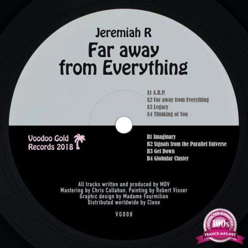 Jeremiah R - Far Away from Everything (2019)