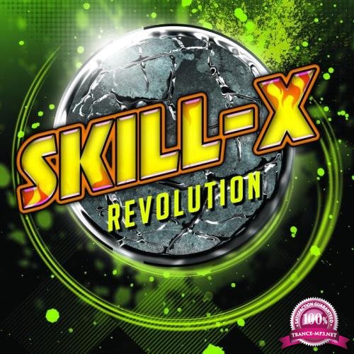 Skill-X - Revolution (2019)