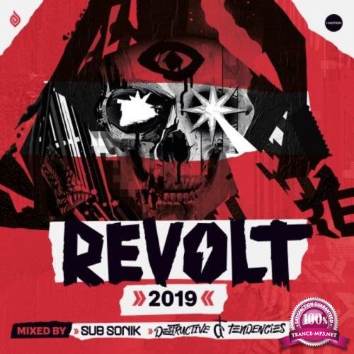 Sub Sonik, Destructive Tendencies & O.B.I - Revolt 2019 (2019) 320kbps