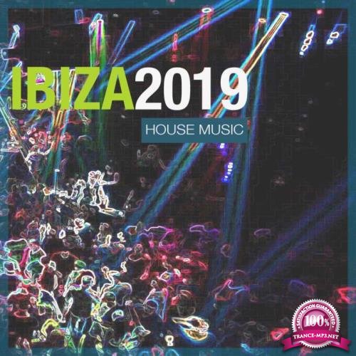 Ibiza 2019 House Music (2019)
