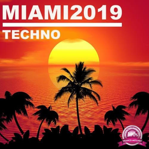 Miami 2019 Techno (2019)