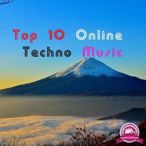 Top 10 Online Techno Music (2019)
