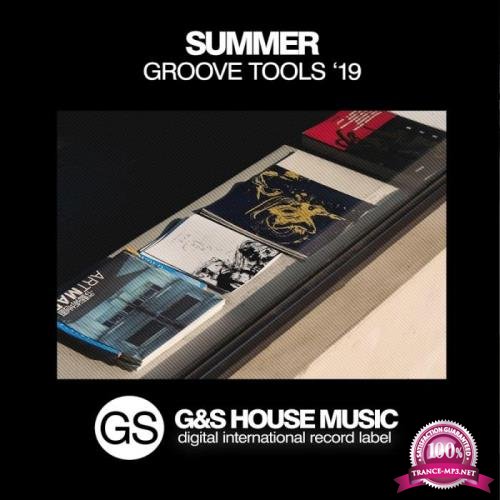 G&S House Music - Summer Groove Tools '19 (2019)