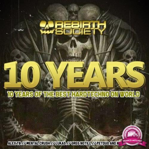 10 Years Of Rebirth Society Records (2019) Flac