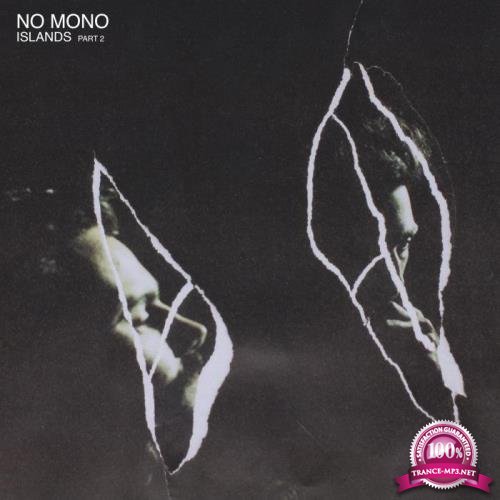 No Mono - Islands part 2 (2019)