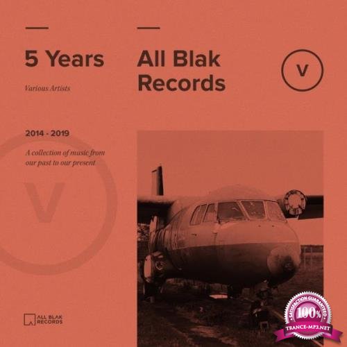 All Blak Records - 5 Years of All Blak (2019)