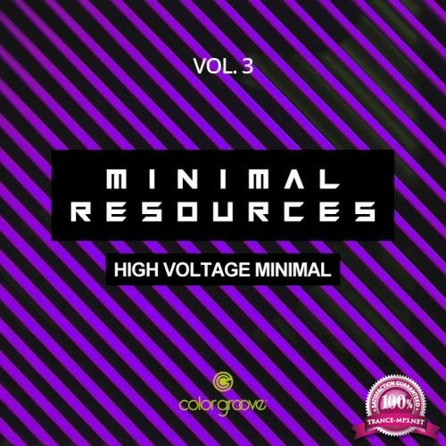 Minimal Resources, Vol. 3 (High Voltage Minimal) (2019)