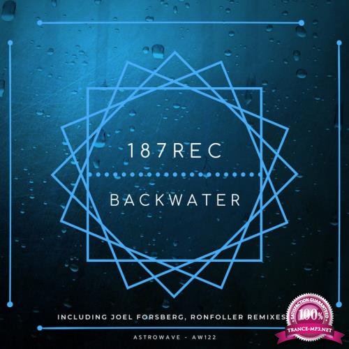 187rec - Backwater (2019)